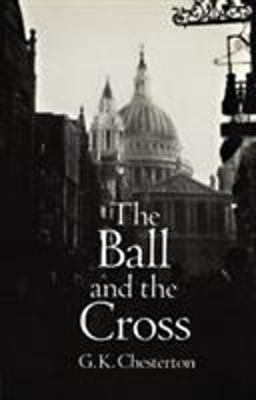 Ball and the Cross  9780486288055 Front Cover