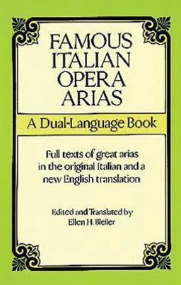 Famous Italian Opera Arias A Dual-Language Book  9780486291581 Front Cover