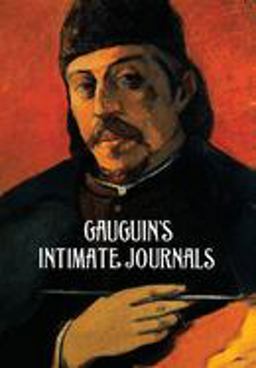 Gauguin's Intimate Journals  9780486294414 Front Cover