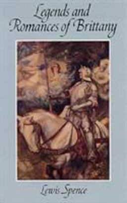 Legends and Romances of Brittany  9780486296609 Front Cover