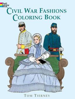 Civil War Fashions Coloring Book