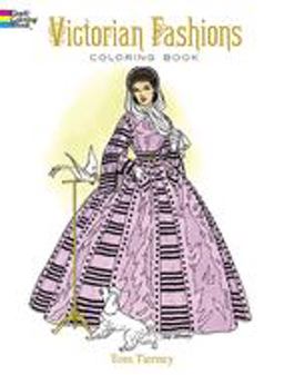 Victorian Fashions Coloring Book  9780486299174 Front Cover