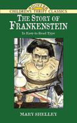 Story of Frankenstein 1st 9780486299303 Front Cover