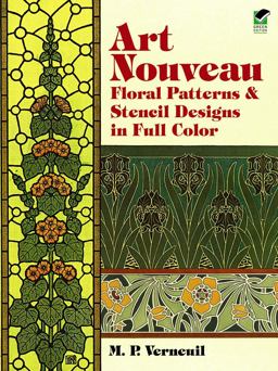 Art Nouveau Floral Patterns and Stencil Designs in Full Color  9780486401263 Front Cover