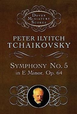 Symphony No. 5 in E Minor, Op. 64  9780486401331 Front Cover