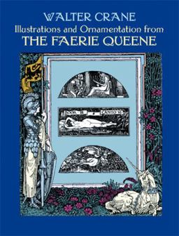 Illustrations and Ornamentation from the Faerie Queene  9780486402741 Front Cover