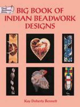Big Book of Indian Beadwork Designs  9780486402833 Front Cover