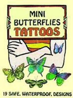 Mini Butterflies Tattoos  9780486403397 Front Cover