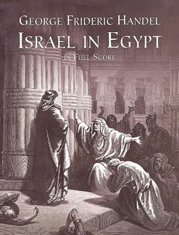 Israel in Egypt in Full Score