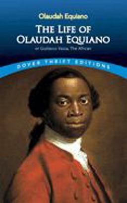Life of Olaudah Equiano, or Gustavus Vassa, the African  9780486406619 Front Cover
