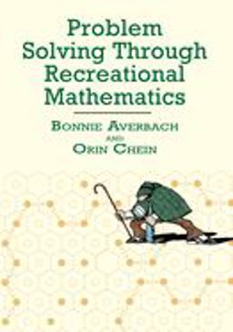 Problem Solving Through Recreational Mathematics  9780486409177 Front Cover