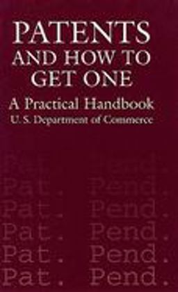 Patents and How to Get One A Practical Handbook  9780486411446 Front Cover
