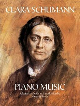 Clara Schumann Piano Music  9780486413815 Front Cover