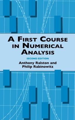 First Course in Numerical Analysis 2nd 9780486414546 Front Cover