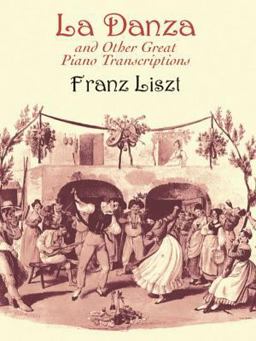 La Danza and Other Great Piano Transcriptions