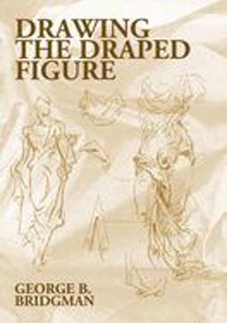 Drawing the Draped Figure  9780486418025 Front Cover