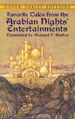 Favorite Tales from the Arabian Nights' Entertainments Favorite Tales from the Arabian Nights' Entertainments