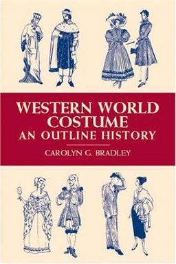 Western World Costume An Outline History  9780486419862 Front Cover