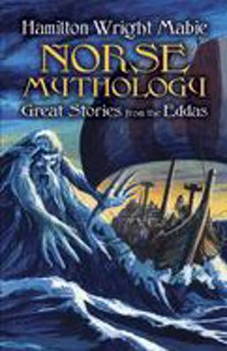 Norse Mythology Great Stories from the Eddas  9780486420820 Front Cover