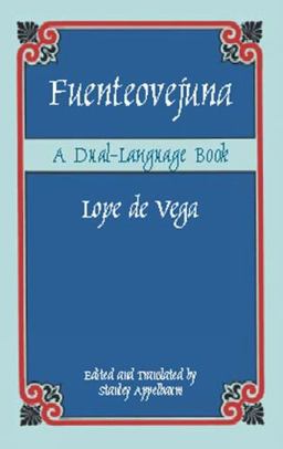Fuenteovejuna A Dual-Language Book  9780486420929 Front Cover