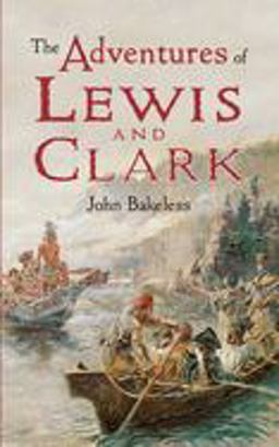 Adventures of Lewis and Clark  9780486421599 Front Cover