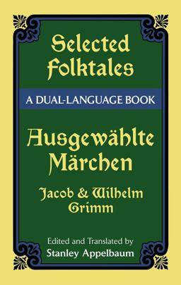 Selected Folktales (Ausgewahlte Marchen)  9780486424743 Front Cover