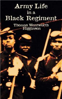 Army Life in a Black Regiment  9780486424828 Front Cover