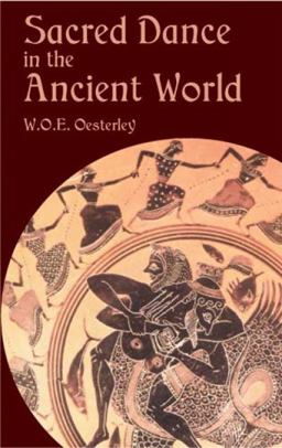 Sacred Dance in the Ancient World  9780486424941 Front Cover