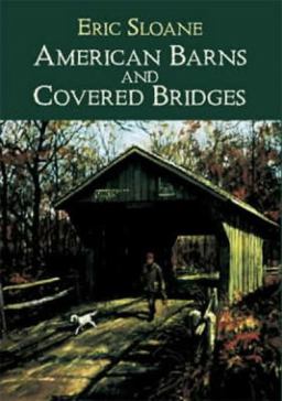 American Barns and Covered Bridges  9780486425610 Front Cover