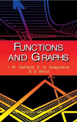 Functions and Graphs  9780486425641 Front Cover