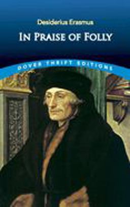 In Praise of Folly  9780486426891 Front Cover