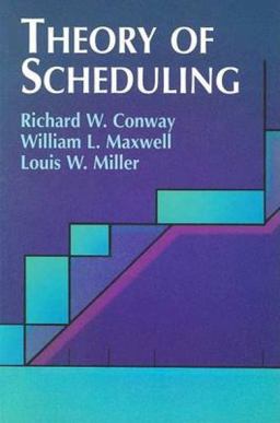 Theory of Scheduling  9780486428178 Front Cover