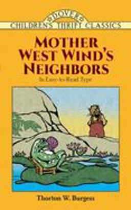 Mother West Wind's Neighbors  9780486428468 Front Cover
