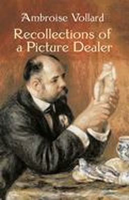 Recollections of a Picture Dealer  9780486428529 Front Cover