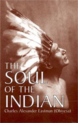 Soul of the Indian  9780486430898 Front Cover