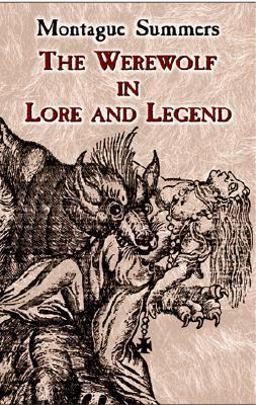 Werewolf in Lore and Legend  9780486430904 Front Cover