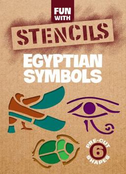Fun With Egyptian Symbols Stencils  9780486431093 Front Cover