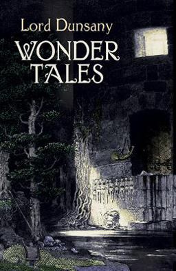 Wonder Tales The Book of Wonder and Tales of Wonder  9780486432014 Front Cover