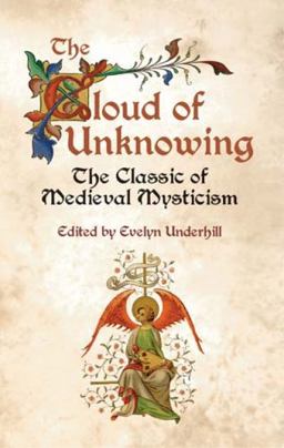 Cloud of Unknowing The Classic of Medieval Mysticism  9780486432038 Front Cover