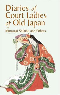 Diaries of Court Ladies of Old Japan  9780486432045 Front Cover
