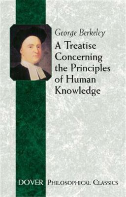 Treatise Concerning the Principles of Human Knowledge  9780486432533 Front Cover