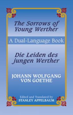 Sorrows of Young Werther (Die Leiden des Jungen Werther)  9780486433639 Front Cover