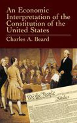 Economic Interpretation of the Constitution of the United States  9780486433653 Front Cover