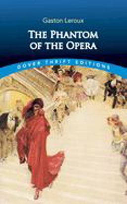 Phantom of the Opera  9780486434582 Front Cover
