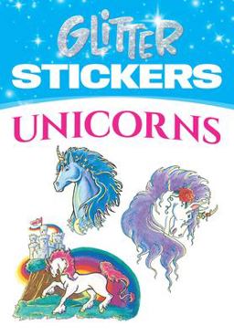 Glitter Unicorns Stickers  9780486435381 Front Cover