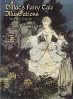 Dulac's Fairy Tale Illustrations in Full Color  9780486436692 Front Cover