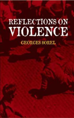 Reflections on Violence  9780486437071 Front Cover