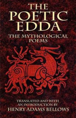 Poetic Edda The Mythological Poems  9780486437101 Front Cover