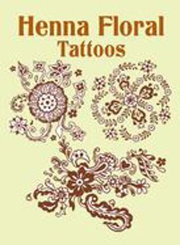 Henna Floral Tattoos  9780486437330 Front Cover