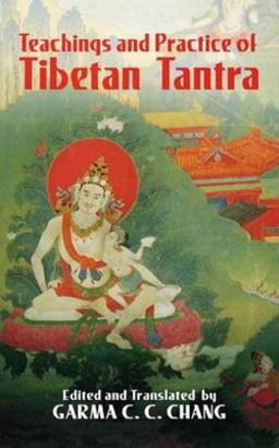 Teachings and Practice of Tibetan Tantra  9780486437422 Front Cover